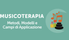 Voucher Corso Regalo Musicoterapia: Metodi, Modelli e Campi di Applicazione